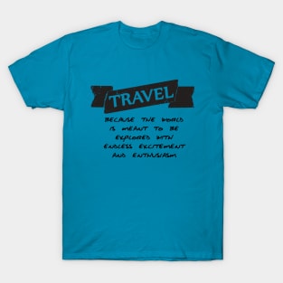 Travel The World T-Shirt